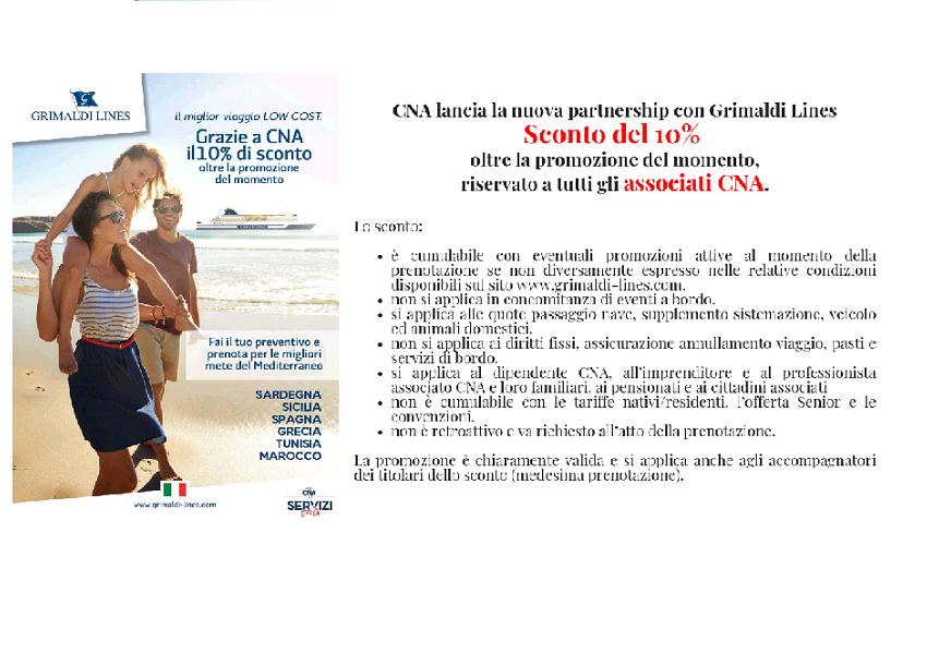 CNA lancia la nuova partnership con Grimaldi Lines Sconto del 10%   oltre la promozione del momento,  riservato a tutti gli associati CNA.